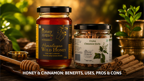 Himalayan Wild Honey & Ceylon Cinnamon jars. Text: Honey & Cinnamon Benefits.